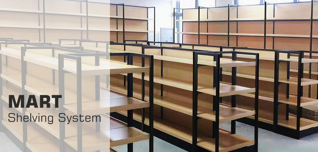 MART Shelving System